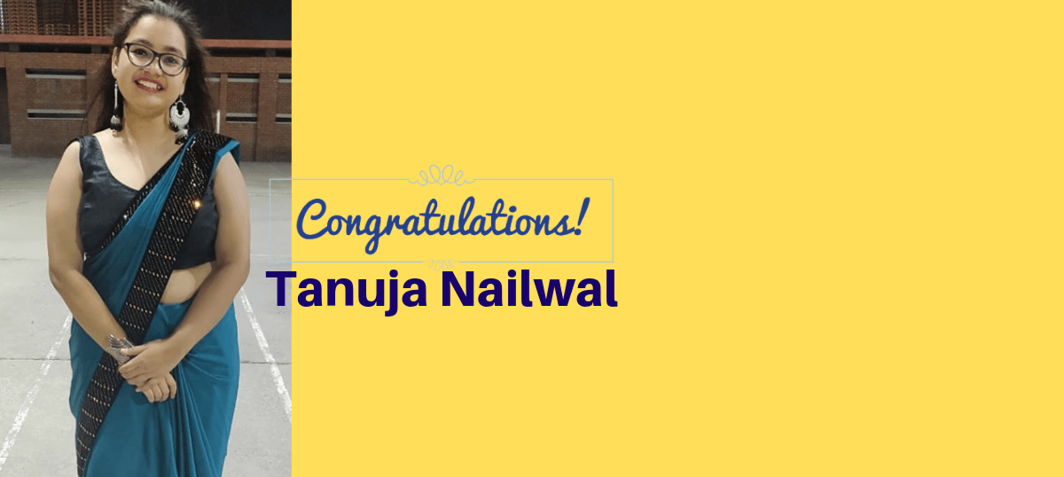 Congratulations to My Intern Tanuja Nailwal II