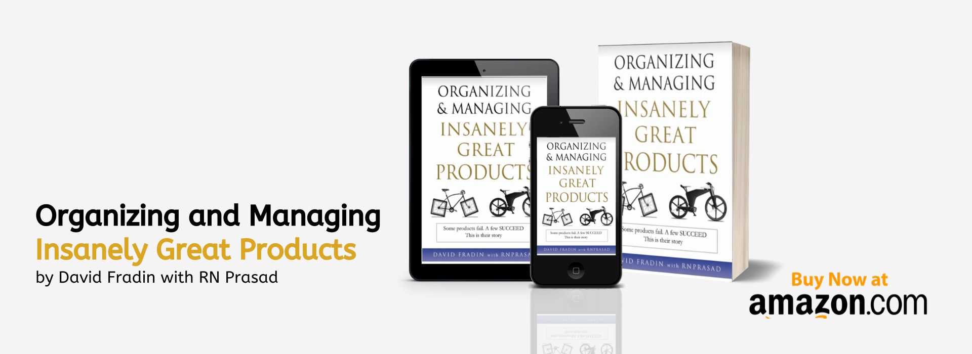 Organizing and Managing Insanely Great Products