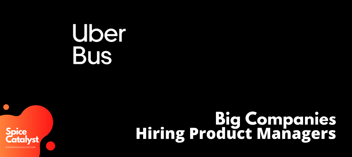 Product Manager II-Trip Experience at Uber Bus
